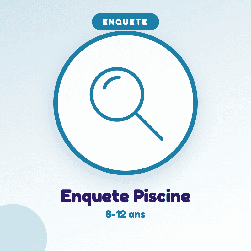 Enquete a la Piscine — kit PDF à imprimer pour enfants de 8-12 ans