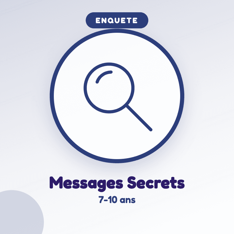 Kit Messages Secrets — kit PDF à imprimer pour enfants de 7-10 ans